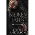 Broken Fates