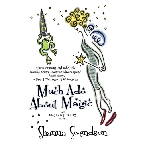 Much Ado About Magic