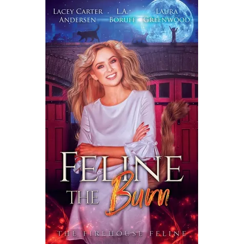 Feline The Burn