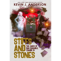 Stiffs and Stones