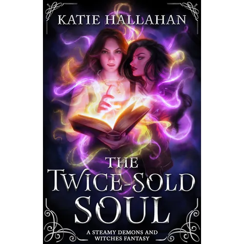 The Twice-Sold Soul: A Second-Chance Queer Fantasy Romance
