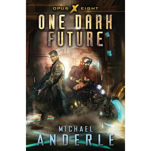 One Dark Future