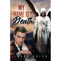 My Name Is Death