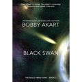 Black Swan 2: A Natural Disaster Thriller