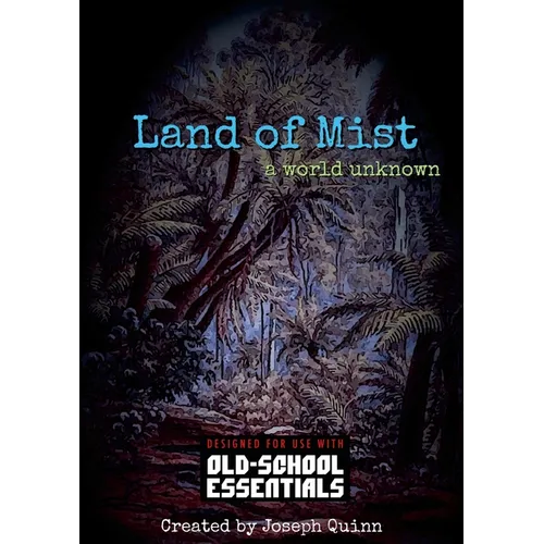 Land of Mist - A World Unknown: for Old-School Essentials