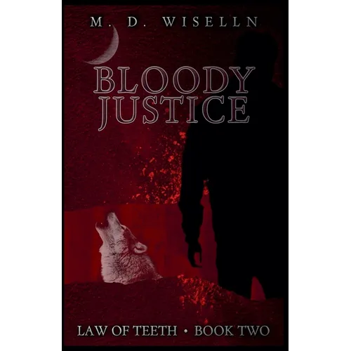 Bloody Justice - Paperback