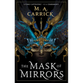 The Mask of Mirrors