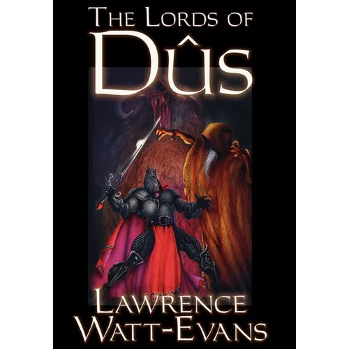 The Lords of Dus