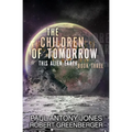 The Children of Tomorrow