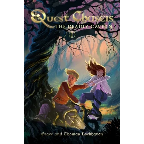 The Deadly Cavern (Book 1): Quest Chasers