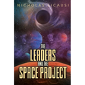 The Leaders and the Space Project