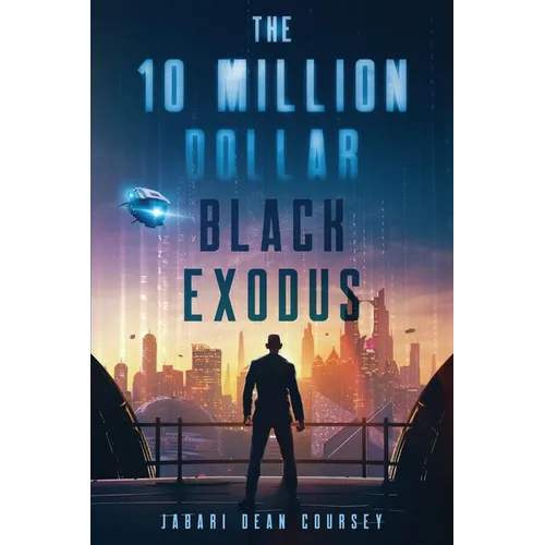 The 10 Million Dollar Black Exodus