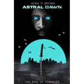 Astral Dawn: The End of Paradise