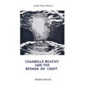 Leahbelle Beachy and the Beings of Light