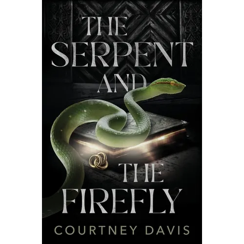 The Serpent and the Firefly