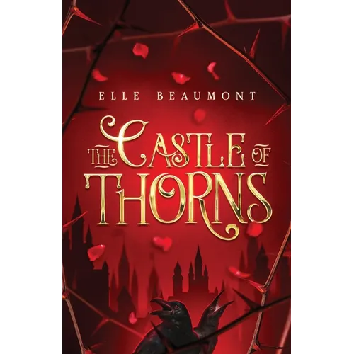 The Castle of Thorns
