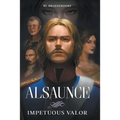 Impetuous Valor