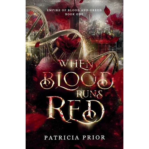 When Blood Runs Red