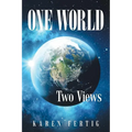 One World: Two Views