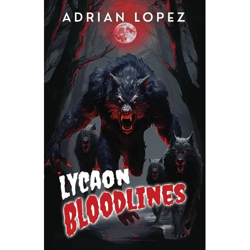 Lycaon Bloodlines