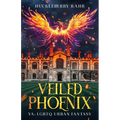 Veiled Phoenix: YA: LGBTQ Urban Fantasy