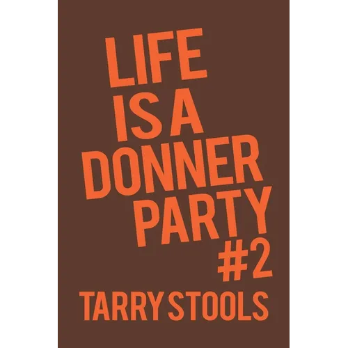 Life Is a Donner Party #2