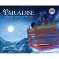 Paradise: El Paraíso, Le Paradis, Paradiso