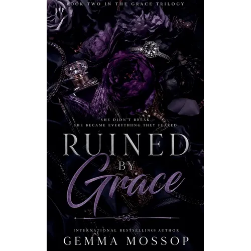 Ruined by Grace