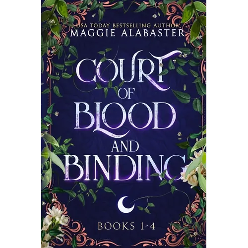 Court of Blood and Binding Complete Collection