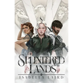 The Splintered Lands
