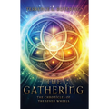 The Gathering: The Chronicles of the Seven Wheels
