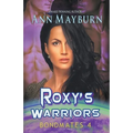 Roxy's Warriors