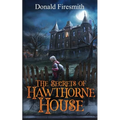 The Secrets of Hawthorne House