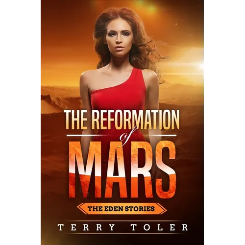 The Reformation of Mars