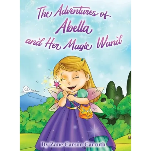 The Adventures of Abella and Her Magic Wand
