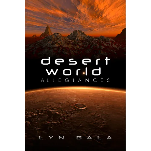 Desert World Allegiances