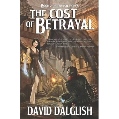 The Cost of Betrayal