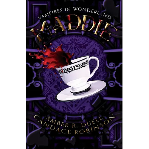 Maddie (Vampires in Wonderland, 1)