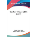 The New Wizard Of Oz (1899)