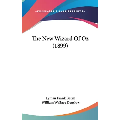 The New Wizard Of Oz (1899)