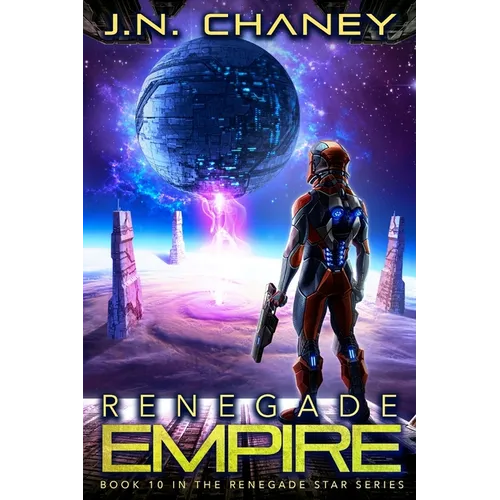 Renegade Empire: An Intergalactic Space Opera Adventure