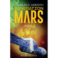 Food: Generation Mars, Book Four