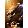 The Ascendant Wars: Hellfire: A Military Sci-Fi Series