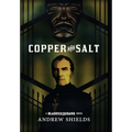 Copper and Salt