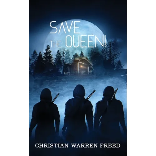 Save the Queen!