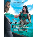The Foundlings and the Fisherman from Tumby