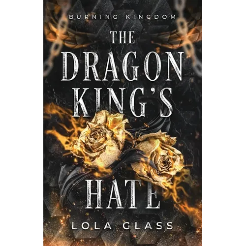 The Dragon King's Hate
