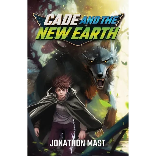 Cade and the New Earth