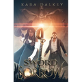 A Sword Named Sorrow