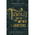 Tamiko and the Two Janitors